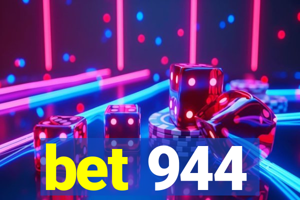 bet 944